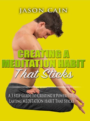 cover image of Creating a Meditation Habit That Sticks